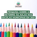 PESQUISA REFERENTE AO FORMATO DE ENSINO PARA O ANO LETIVO DE 2021 FOI PRORROGADA